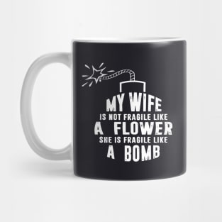 My Wife T Shirts Mug